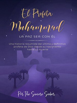 cover image of El Profeta Muhammad La paz sea con Él